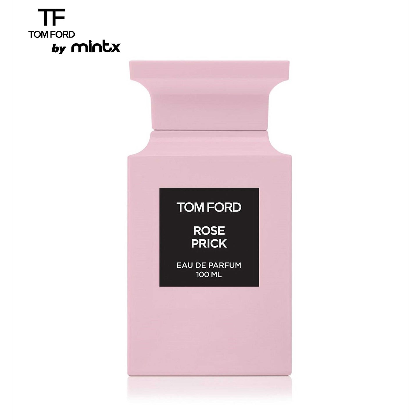 Tom Ford Rose Prick EDP | 100 mL | Unisex